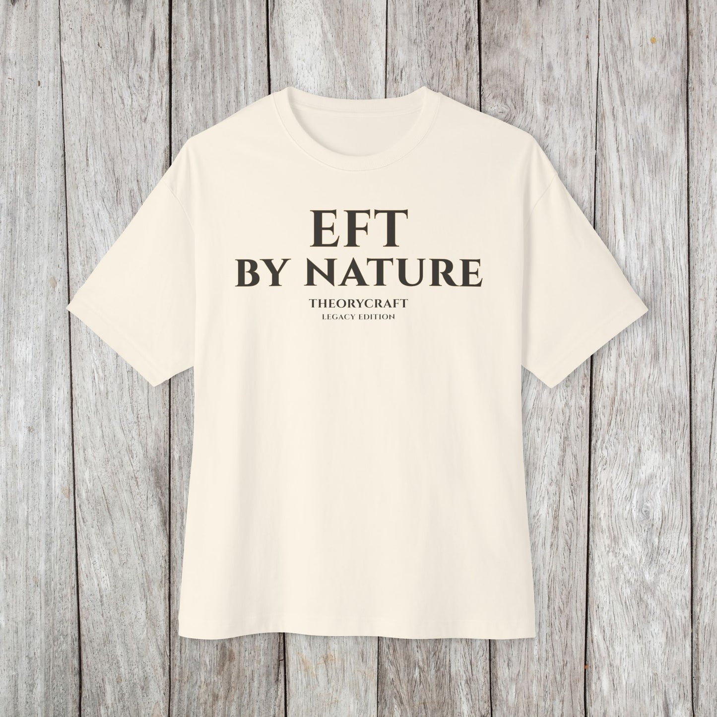 EFT By Nature T-shirt | Minimal Text Tee