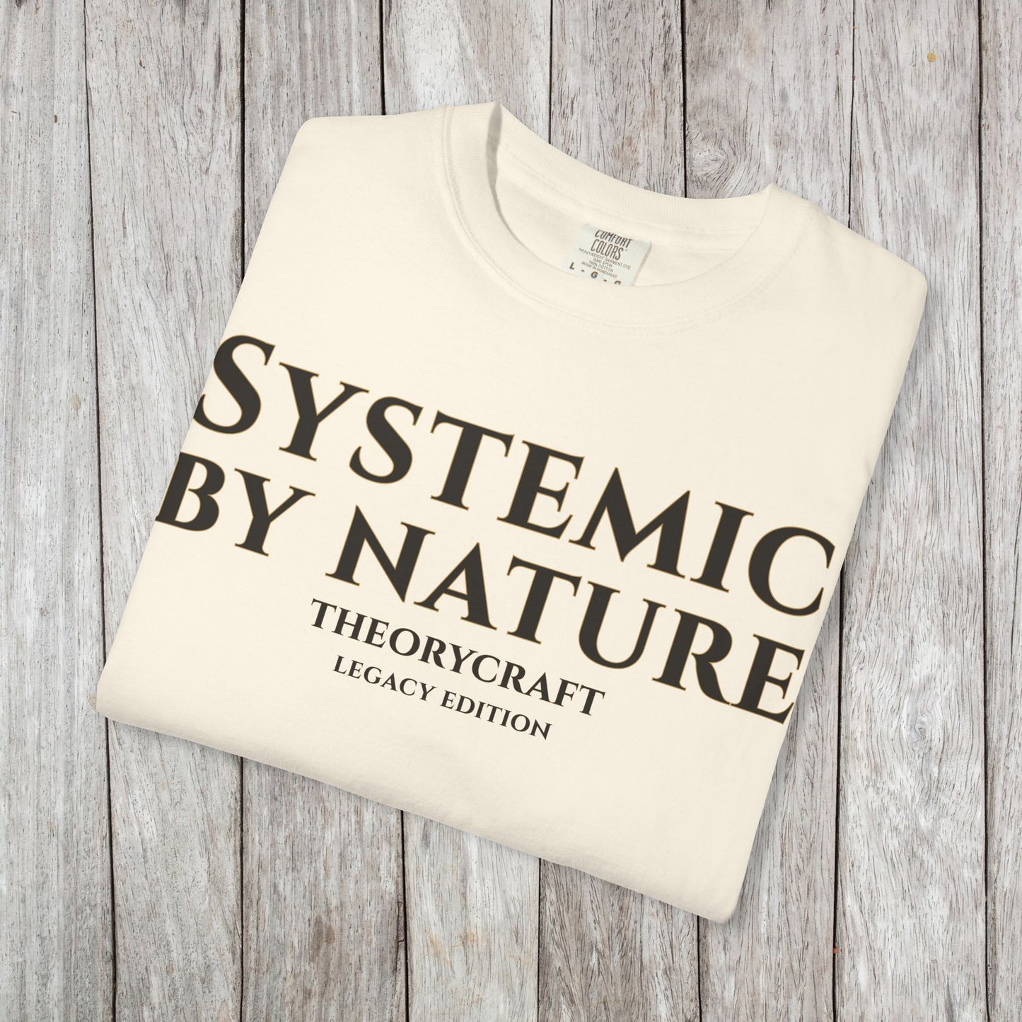 Systemic By Nature T-shirt | Minimal Text Tee