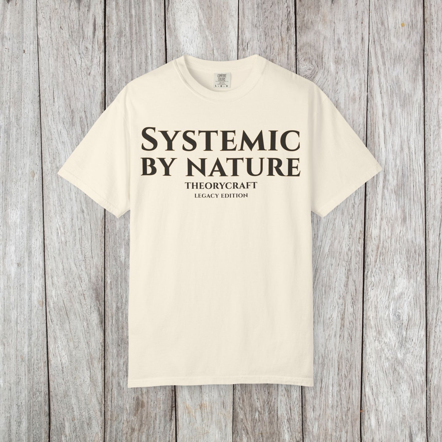 Systemic By Nature T-shirt | Minimal Text Tee