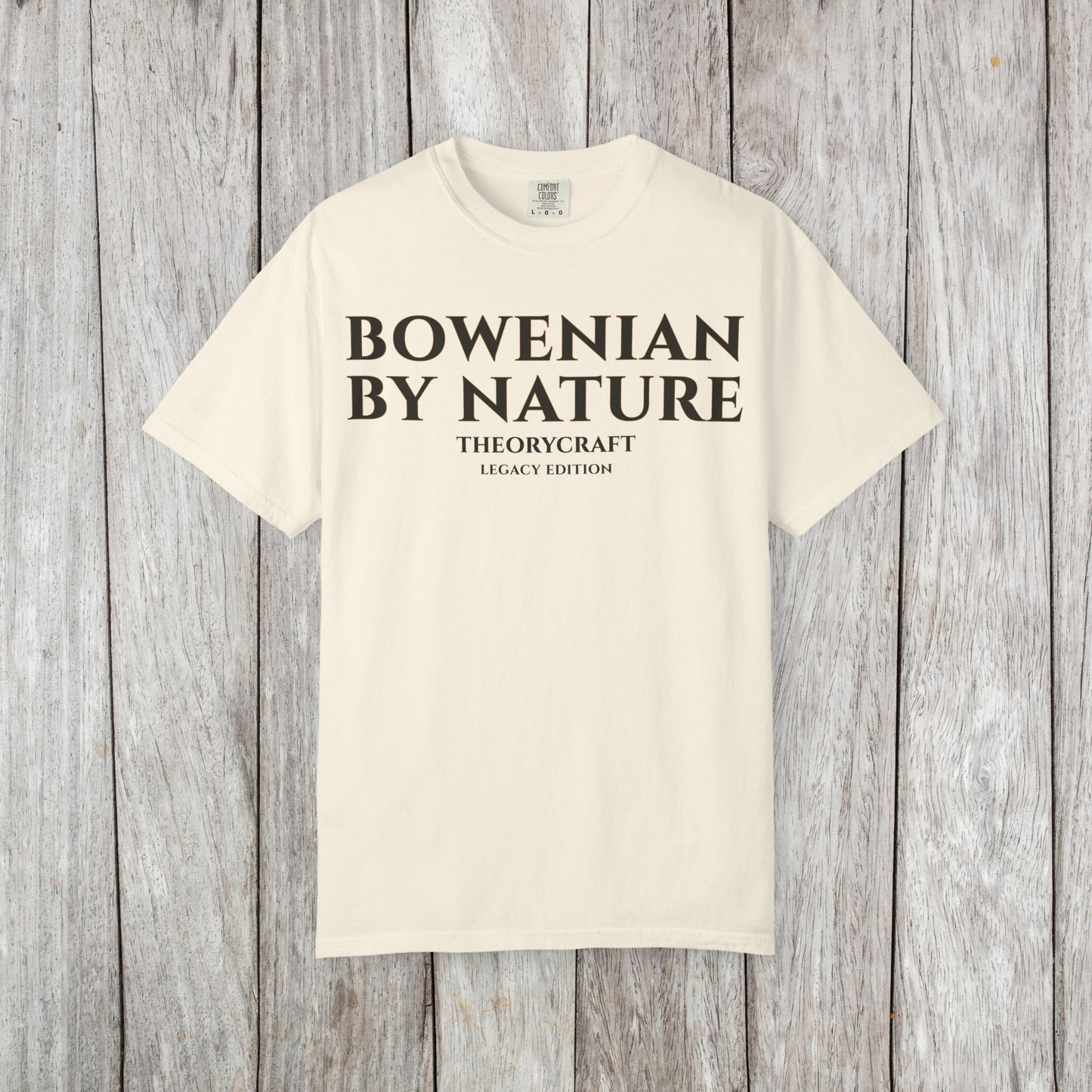 Bowenian By Nature T-shirt | Minimal Text Tee
